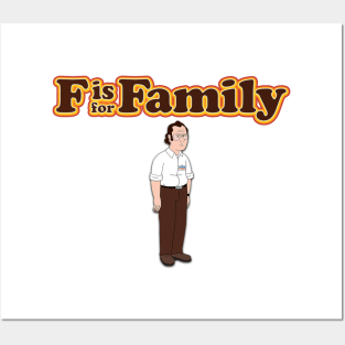 F is For Family - Frank Title! Posters and Art